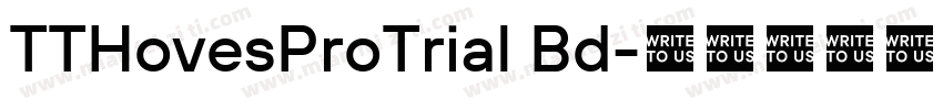 TTHovesProTrial Bd字体转换